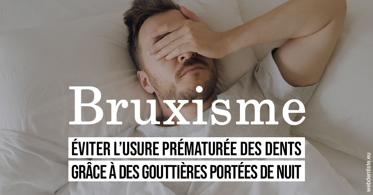 https://dr-roquette-guillaume.chirurgiens-dentistes.fr/Bruxisme 1